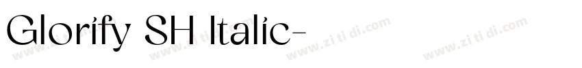 Glorify SH Italic字体转换